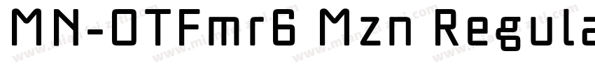 MN-OTFmr6 Mzn Regular字体转换